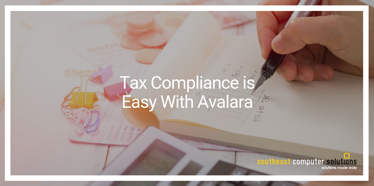 Tax Compliance is Easy With Avalara
