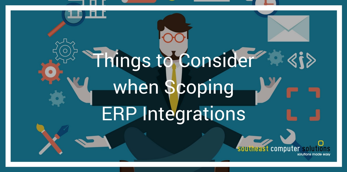 Things to Consider when Scoping ERP Integrations